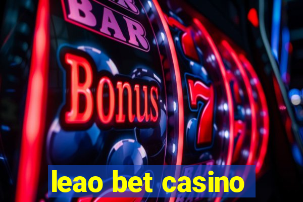 leao bet casino